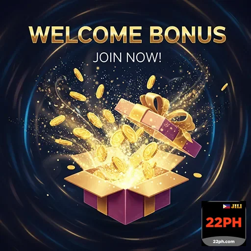 22ph welcome bonus gift 6